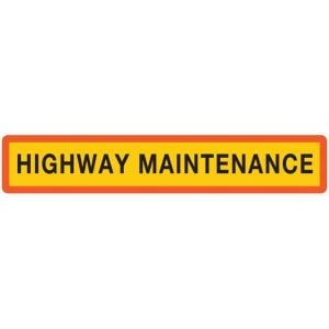 SPECIAL MARKER BOARD - TYPE 4 HIGHWAY MAINTENANCE