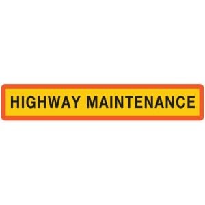 SPECIAL MARKER BOARD - TYPE 4 HIGHWAY MAINTENANCE
