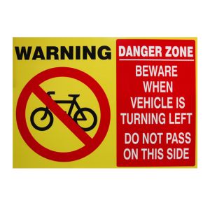 CYCLIST DANGER ZONE SIGN ALUMINIUM BACK 300X420MM